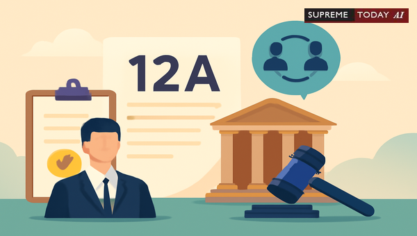 Section 12A Enforcement: Strategic Insights from Supreme Court Rulings on Commercial and FCI Disputes
