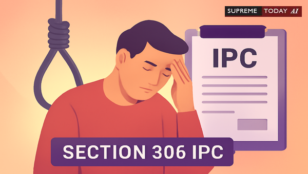Section 306 IPC: Determining Valid Grounds for Abetment of Suicide Charges and FIR Registration