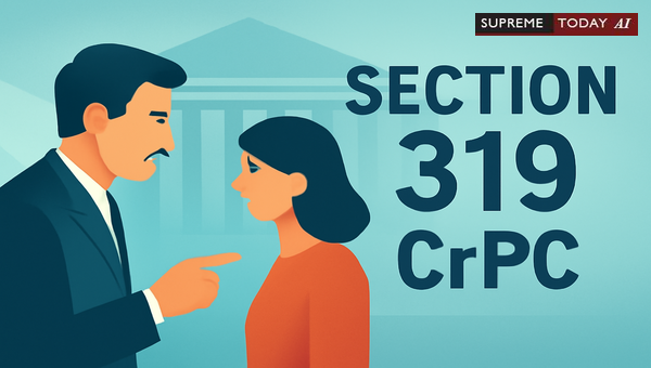 Thresholds for Summoning Additional Accused under Section 319 CrPC in Vinod Bihari Case