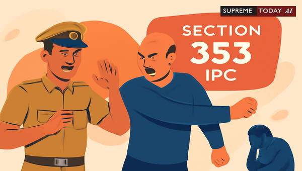 Is Section 353 IPC Serious? Cross-Examination Drawbacks Explained