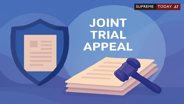 Filing Appeals in High Court and District Court After a Common Judgment in Joint Trials