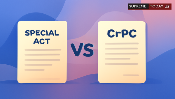 When Special Acts Override CrPC: Understanding Section 5 Precedence in Indian Criminal Law
