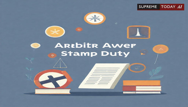 Is Stamp Duty Payable on Interest Included in Arbitral Awards?
