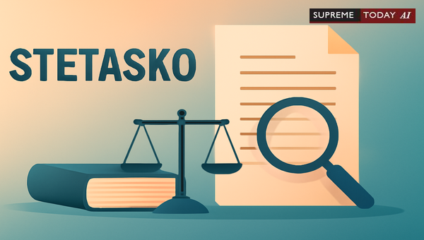 Stetasko and Indian Legal Terminology: A Review of Relevant Jurisprudence