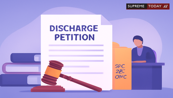 Supreme Court Jurisprudence on Discharge Petitions in Sessions Court Criminal Proceedings