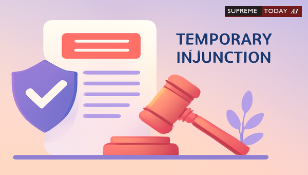 Deciding Temporary Injunctions on Merits and Navigating Mandatory Appeal Rules Under CPC