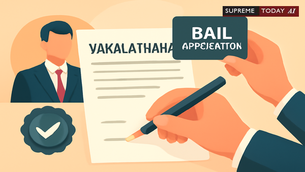 Who Must Sign the Vakalatnama for Bail Applications: Rules for Accused and Representatives
