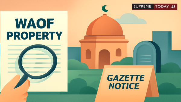 Waqf Gazette Notification Prevails Over Conflicting Revenue Land Records for Religious Sites