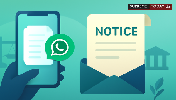 Is WhatsApp Legal Notice Service Valid in India? Judicial Trends and Evidentiary Requirements