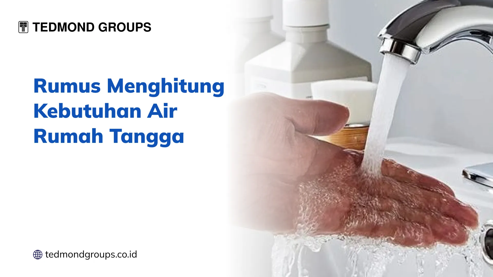 Rumus Menghitung Kebutuhan Air Rumah Tangga