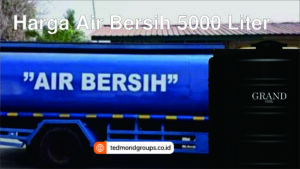 Harga air bersih 5000 liter