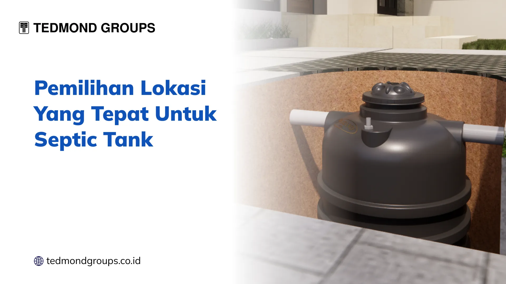 Pemilihan Lokasi Yang Tepat Untuk Septic Tank