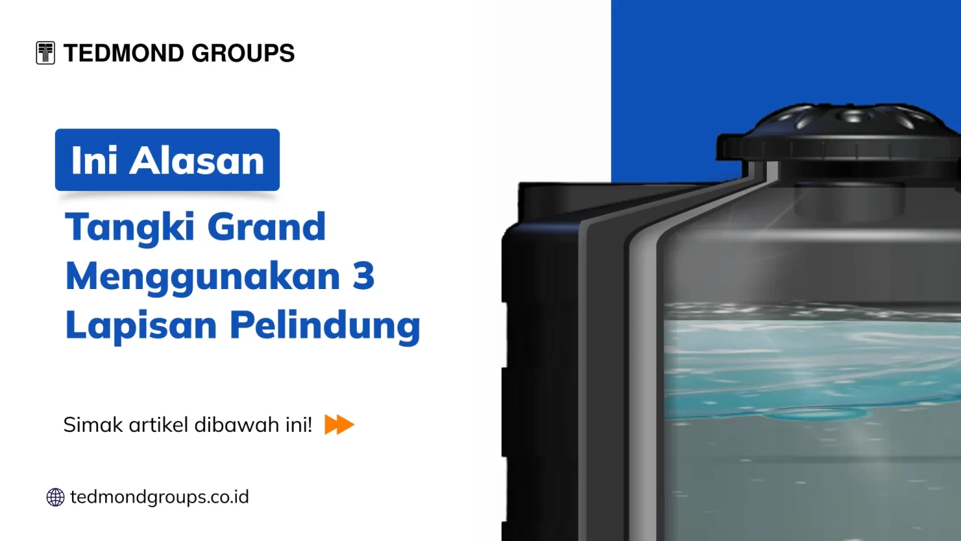 Ini Alasan Tangki Grand Menggunakan 3 Lapisan Pelindung