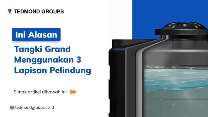 Ini Alasan Tangki Grand Menggunakan 3 Lapisan Pelindung