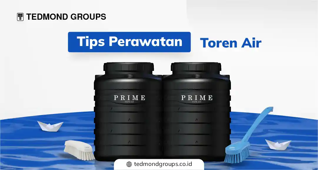 Tips Merawat Tangki Tandon Toren Air 250 Liter