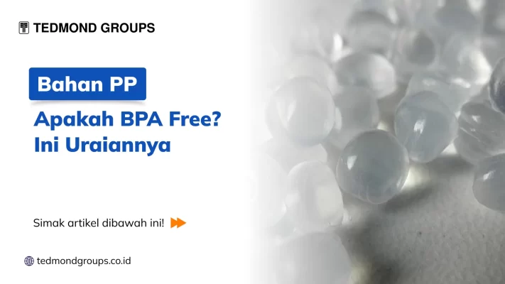 Bahan PP Apakah BPA Free? Ini Uraiannya 