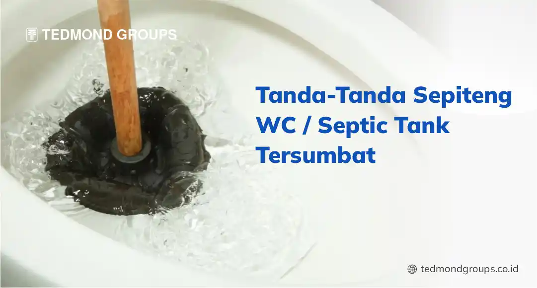 Tanda-Tanda Sepiteng WC  Septic Tank Tersumbat