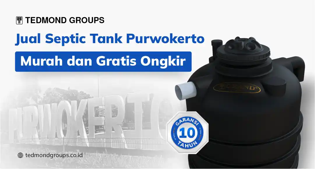 Jual Septic Tank Purwokerto Murah Dan Gratis Ongkir