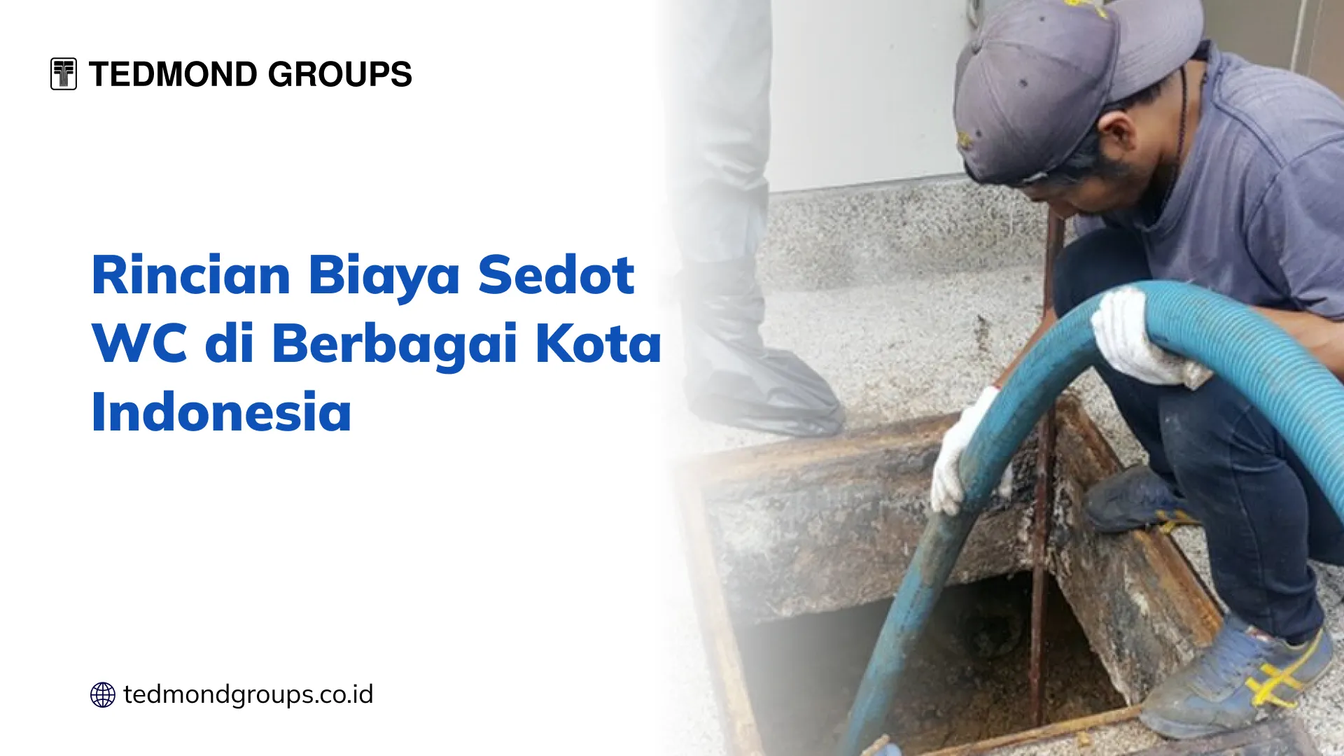 Rincian Biaya Sedot WC di Berbagai Kota Indonesia