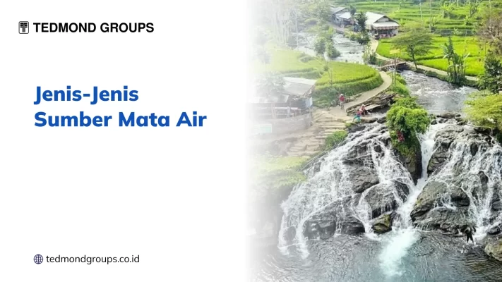 Jenis-Jenis Sumber Mata Air