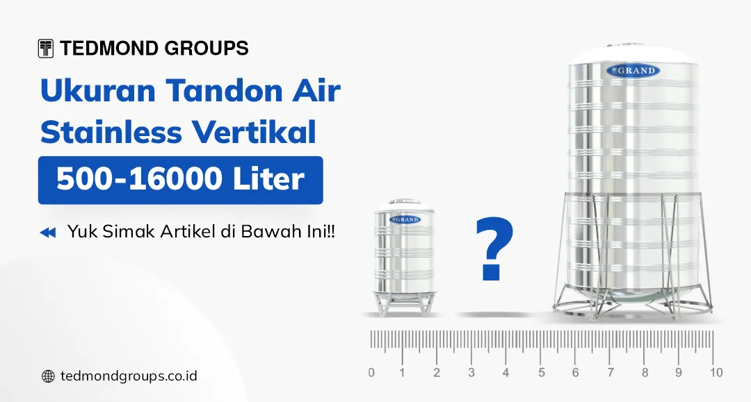 Ukuran Tandon Air Stainless Vertikal 500-16000 Liter