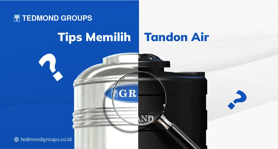 Tips Memilih Tandon Air