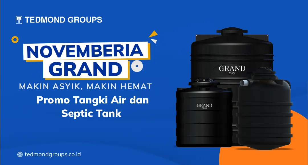Novemberia Grand Promo Tangki Air dan Septic Tank