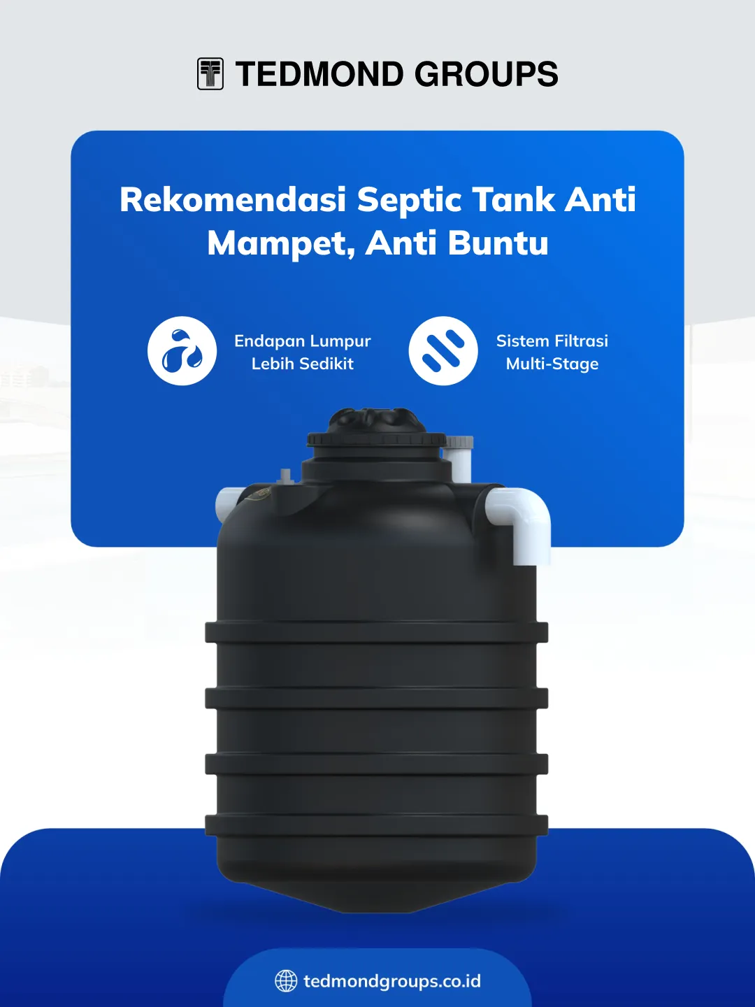 Rekomendasi Septic Tank Anti Mampet, Anti Buntu