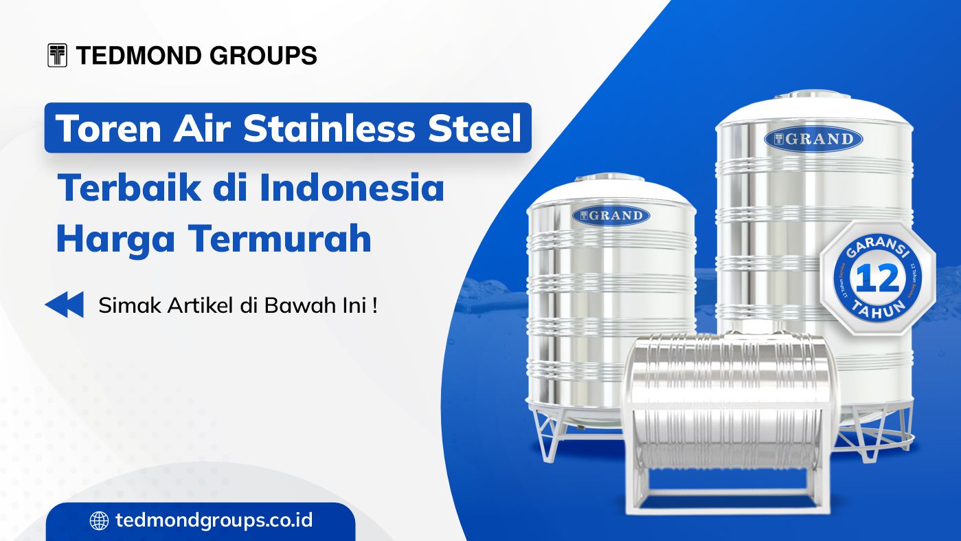 Toren Air Stainless Steel Terbaik di Indonesia Harga Termurah