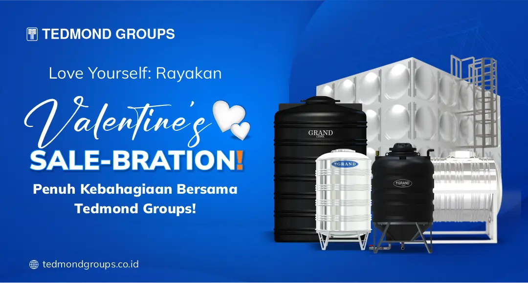 Love Yourself Rayakan Valentine's Sale-Bration Penuh Kebahagiaan Bersama Tedmond Groups!