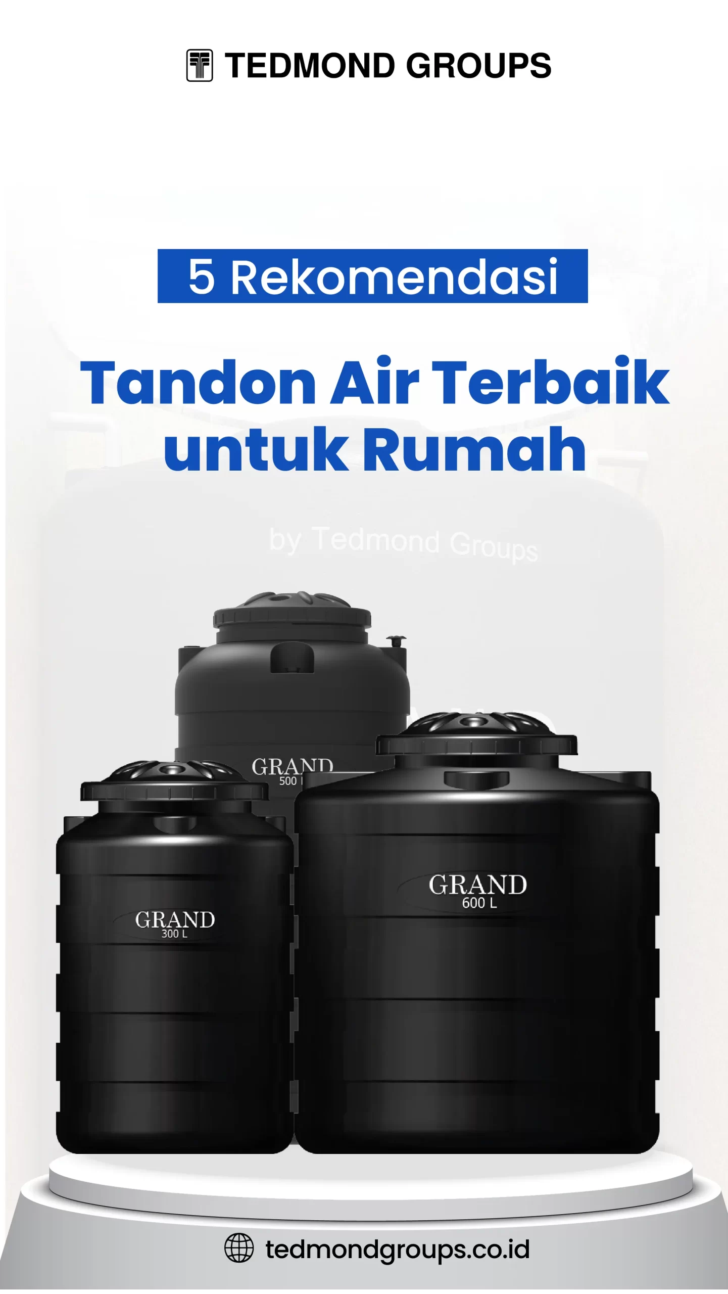 5 Rekomendasi Tandon Air Terbaik untuk Rumah