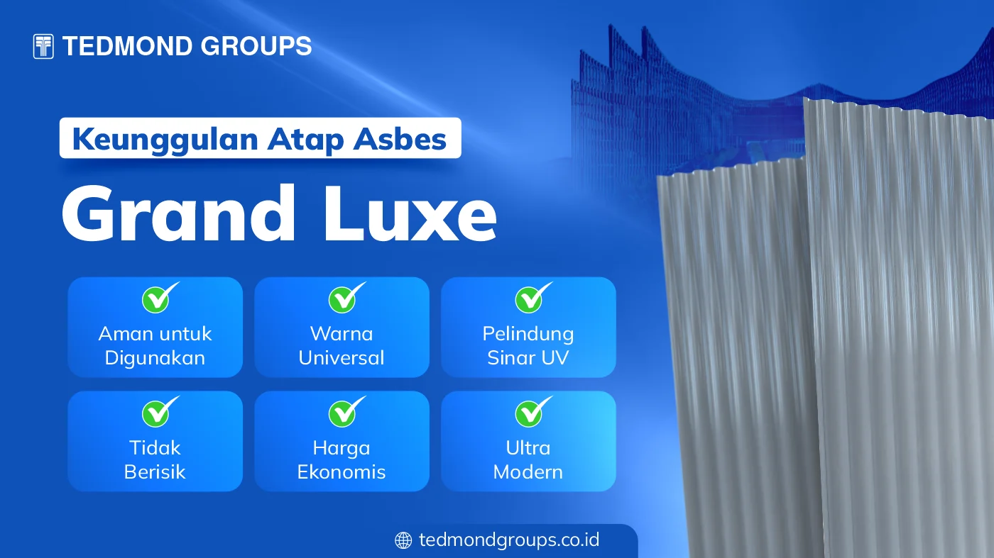 Keunggulan Atap Asbes Grand Luxe untuk Pembangunan IKN