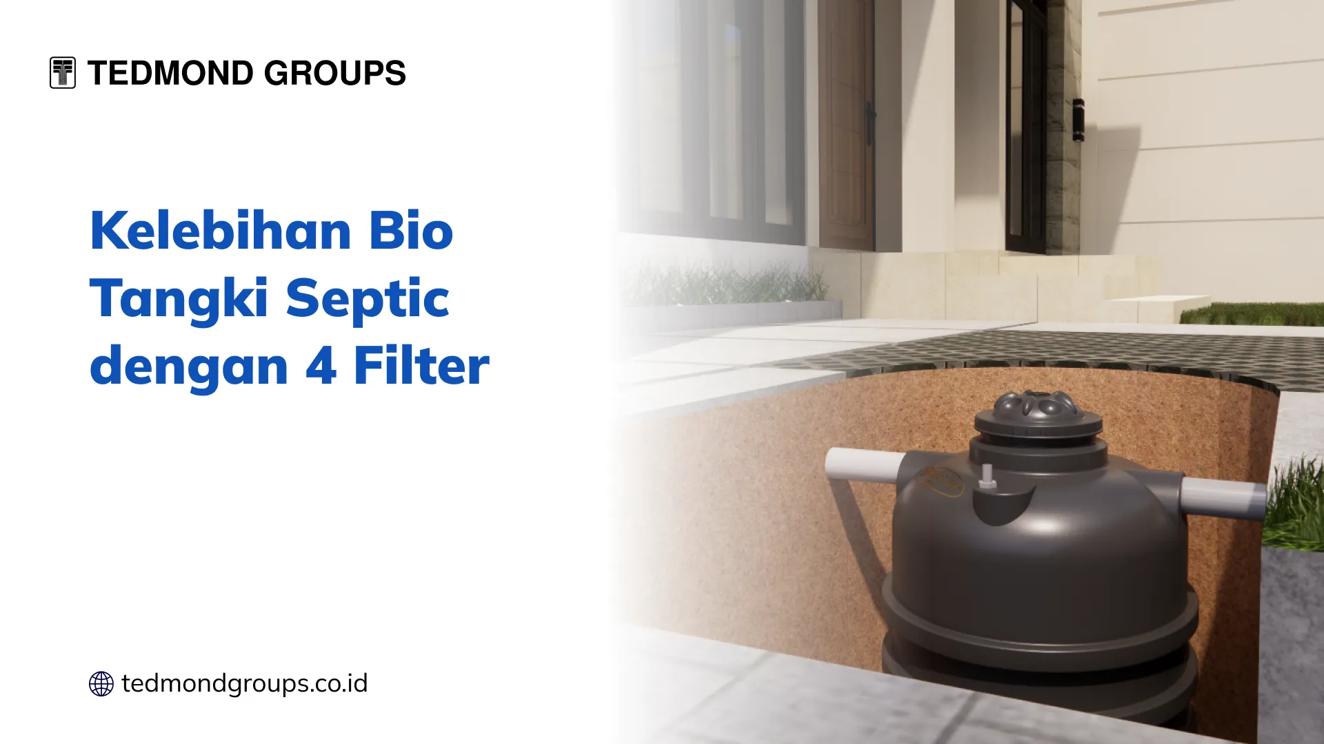 Kelebihan Bio Tangki Septic dengan 4 Filter