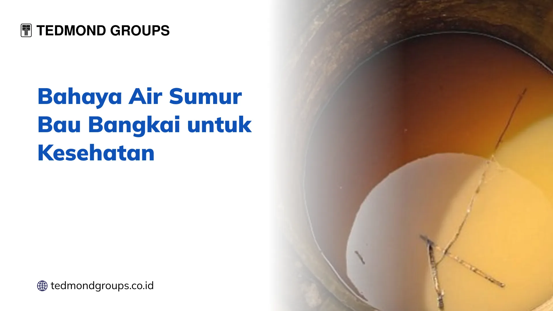 Bahaya Air Sumur Bau Bangkai untuk Kesehatan