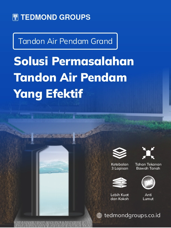 Tandon Air Pendam Grand, Solusi Permasalahan Tandon Air Pendam Yang Efektif