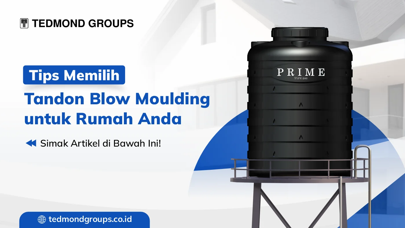 Tips Memilih Tandon Blow