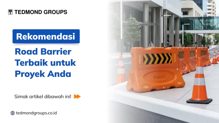 Rekomendasi Road Barrier Terbaik untuk Proyek Anda