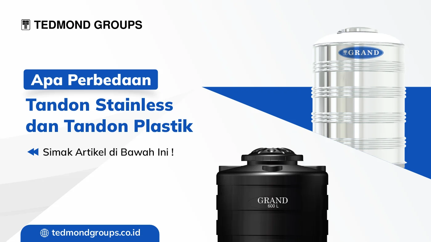 Apa Perbedaan Tandon Stainless Dan Tandon Plastik
