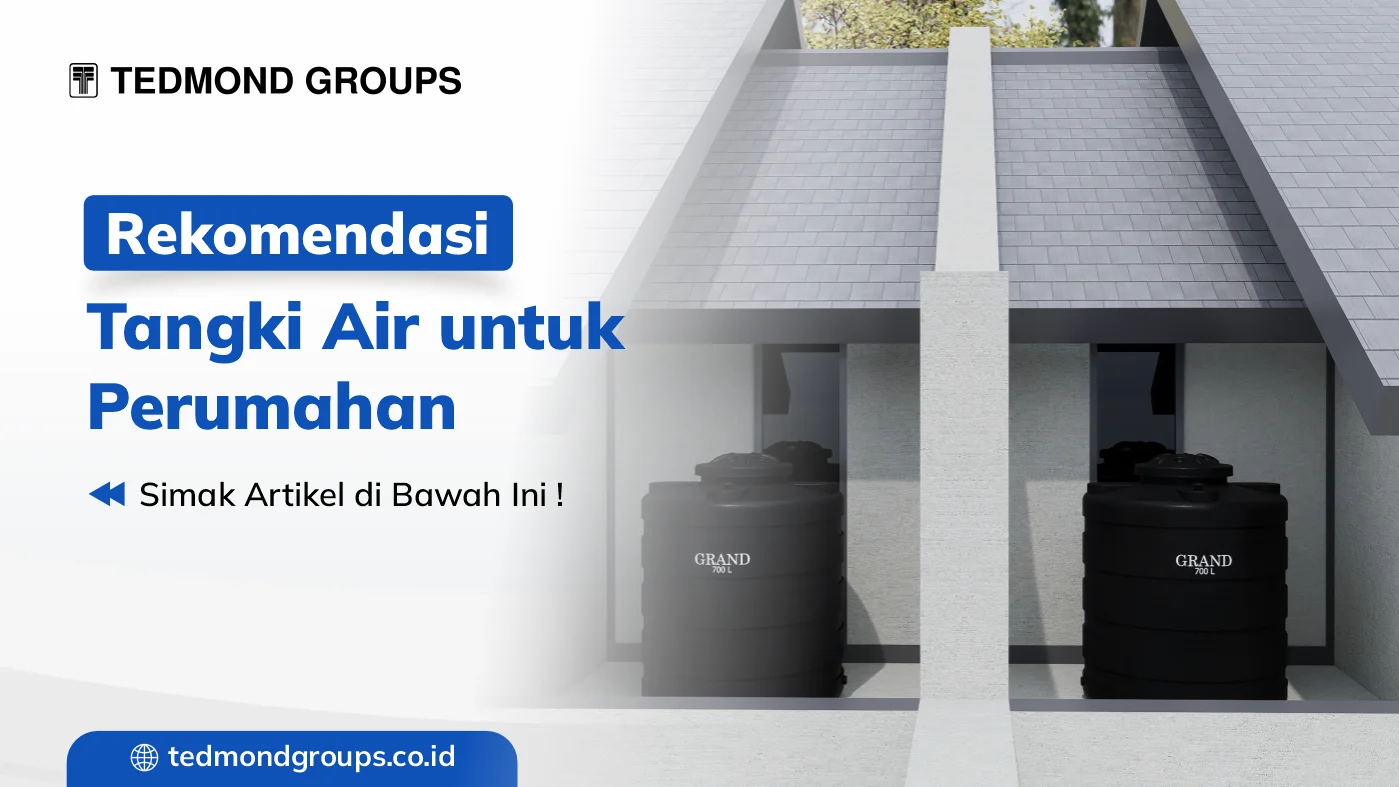 Rekomendasi tangki air untuk perumahan