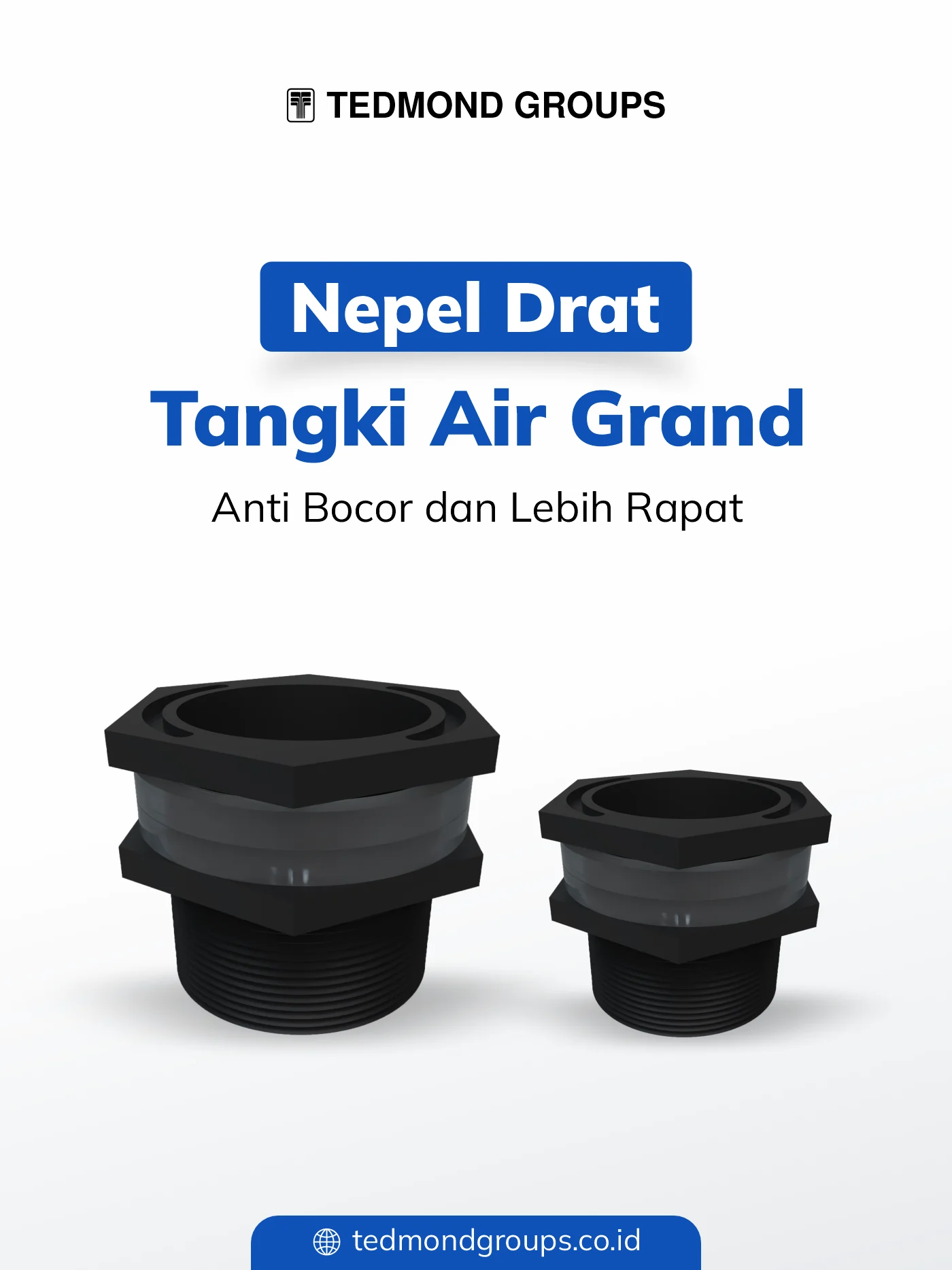 Nepel drat tangki air grand anti bocor dan lebih rapat