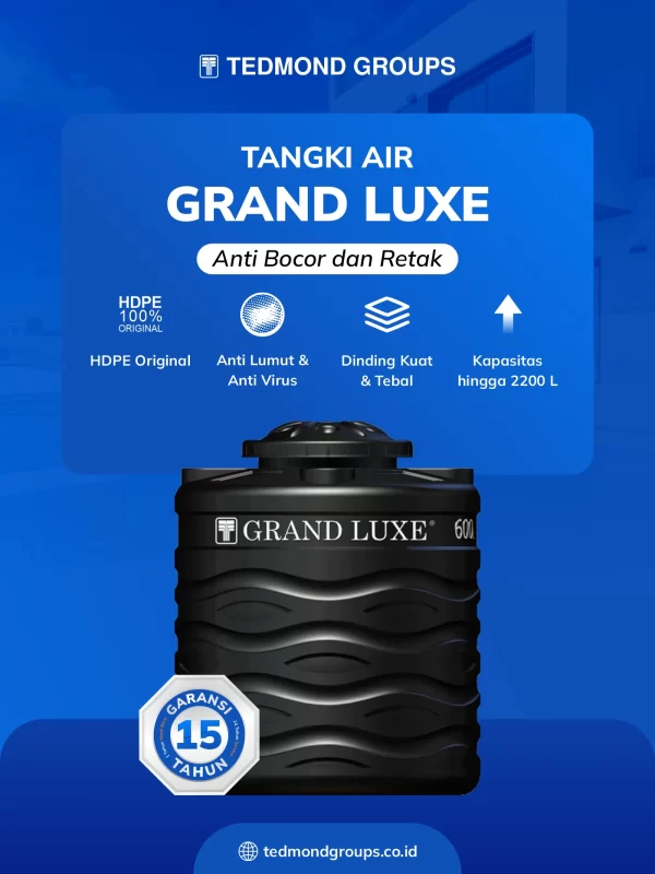  toren air grand luxe anti bocor dan retak
