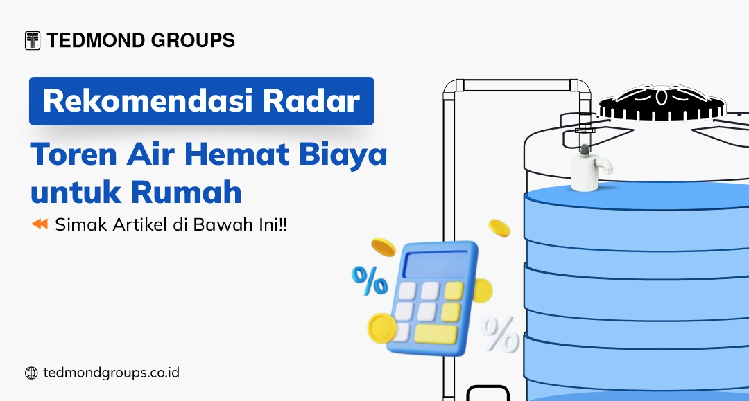 Rekomendasi radar toren air hemat biaya untuk rumah