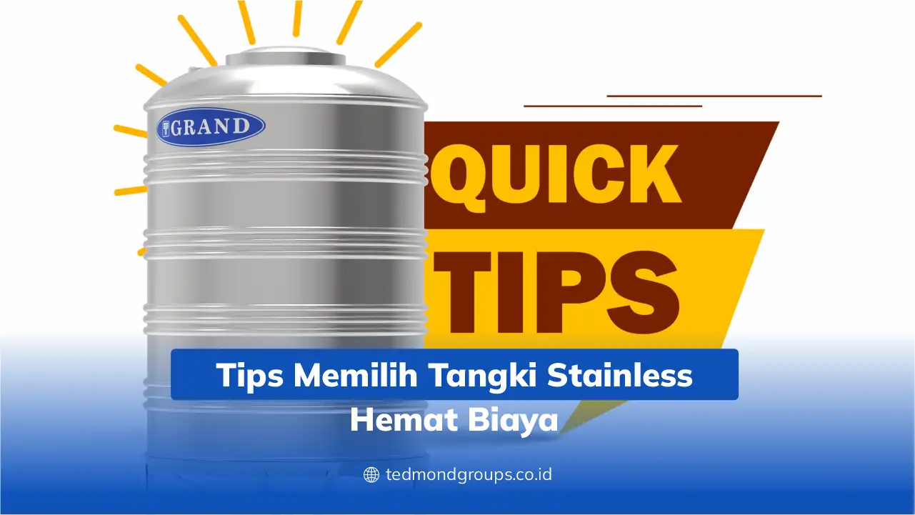 Tips memilih tangki stainless hemat biaya