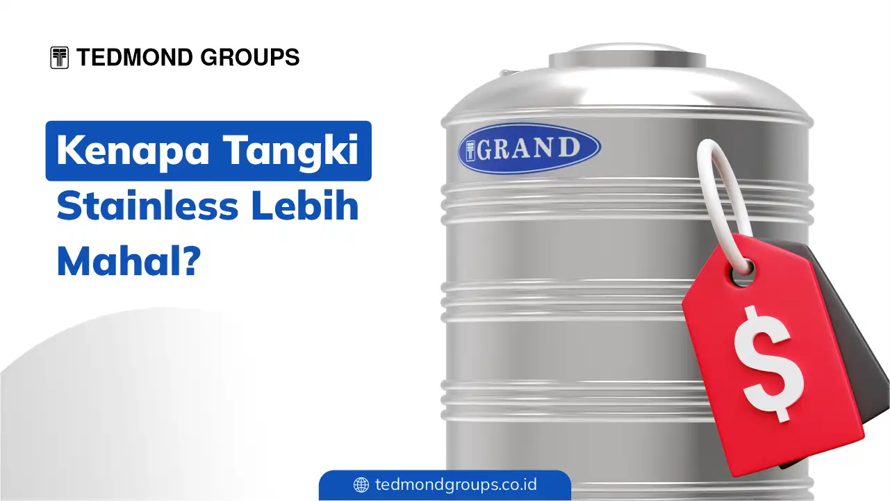 Kenapa tangki stainless lebih mahal