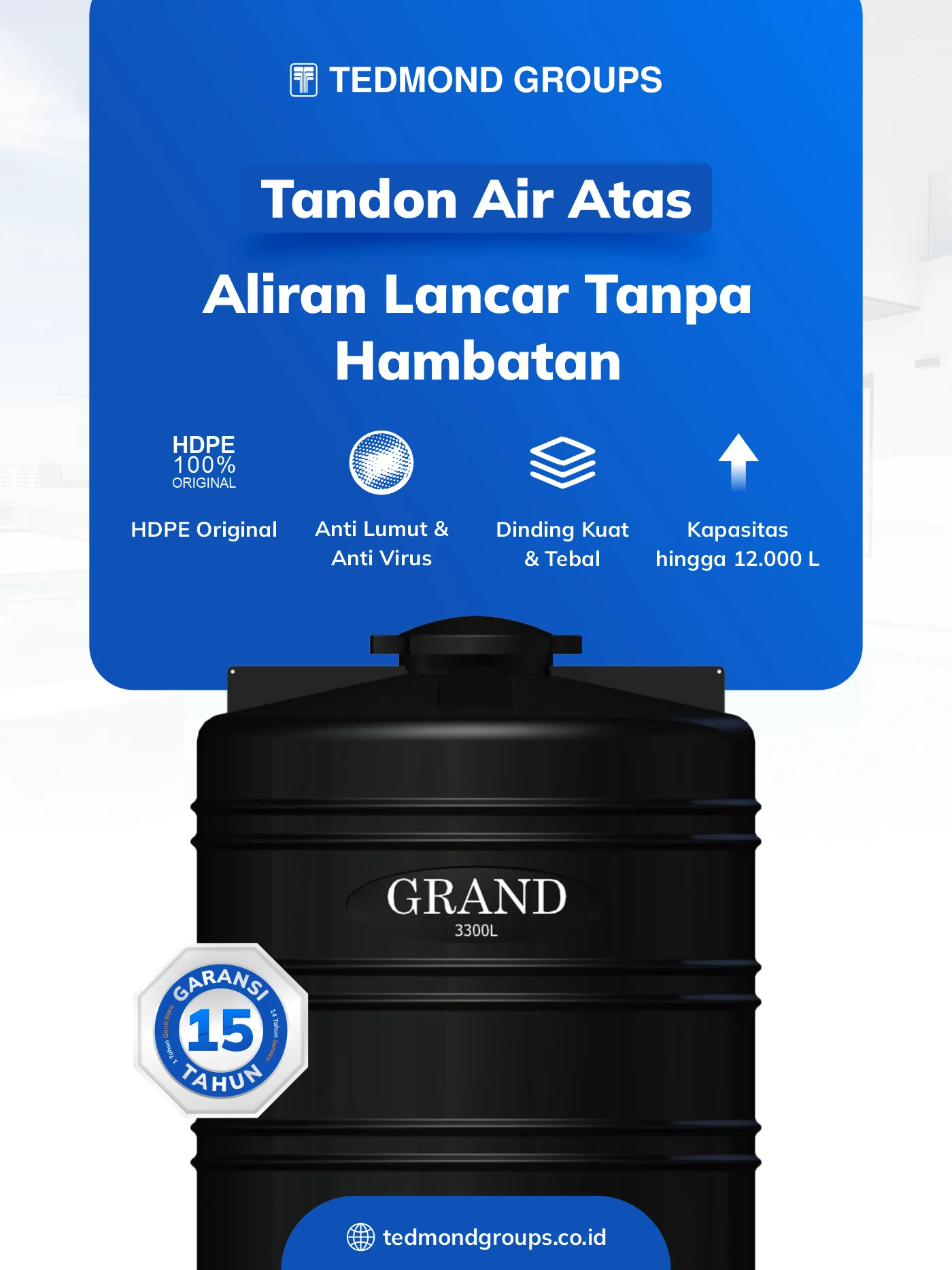 Tandon air grand atas, aliran lancar tanpa hambatan