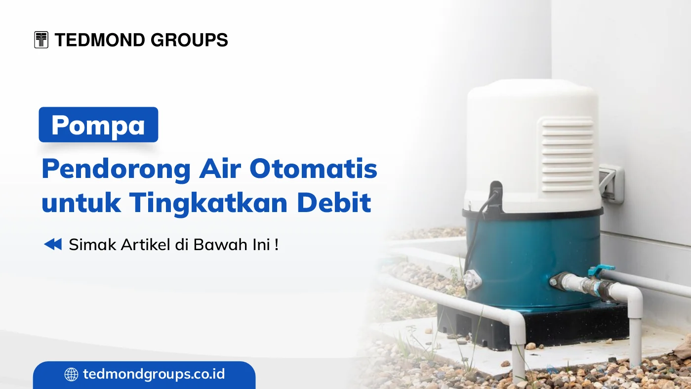 Pompa Pendorong Air Otomatis