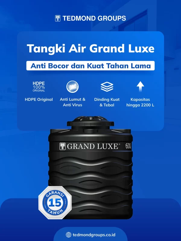 Tangki air grand luxe, anti bocor dan kuat tahan lama