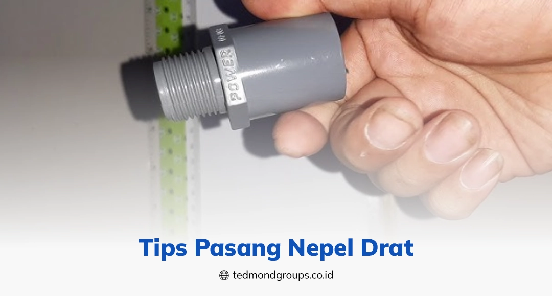 Tips pasang nepel drat