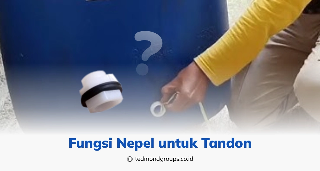Fungsi nepel untuk tandon