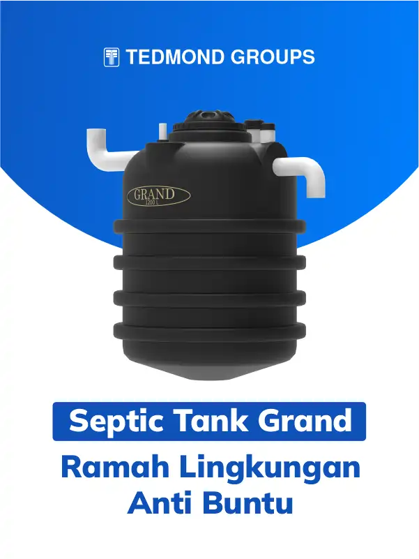 Septic tank grand, ramah lingkungan anti buntu